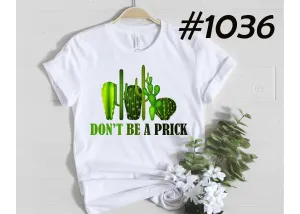 #1036 Don’t Be A Prick