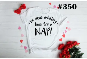 #350 Time For A Nap